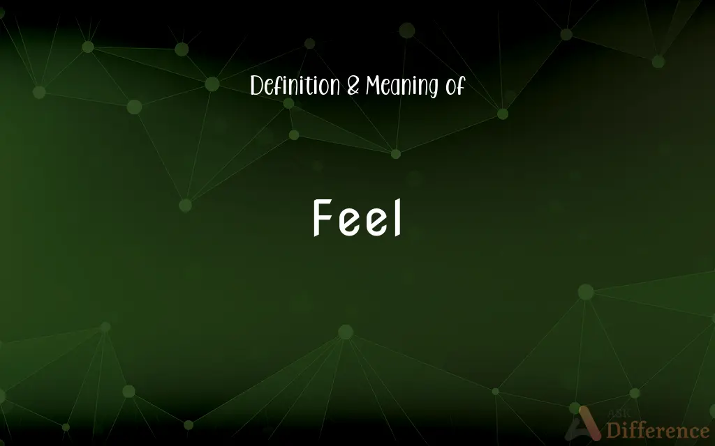 Feel