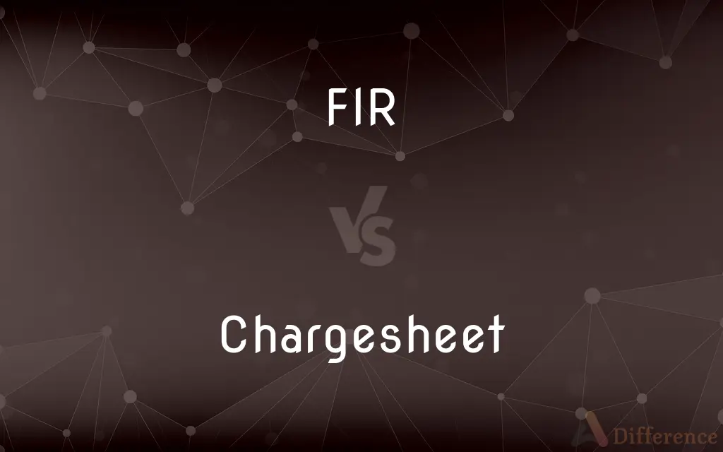 FIR vs. Chargesheet — What's the Difference?