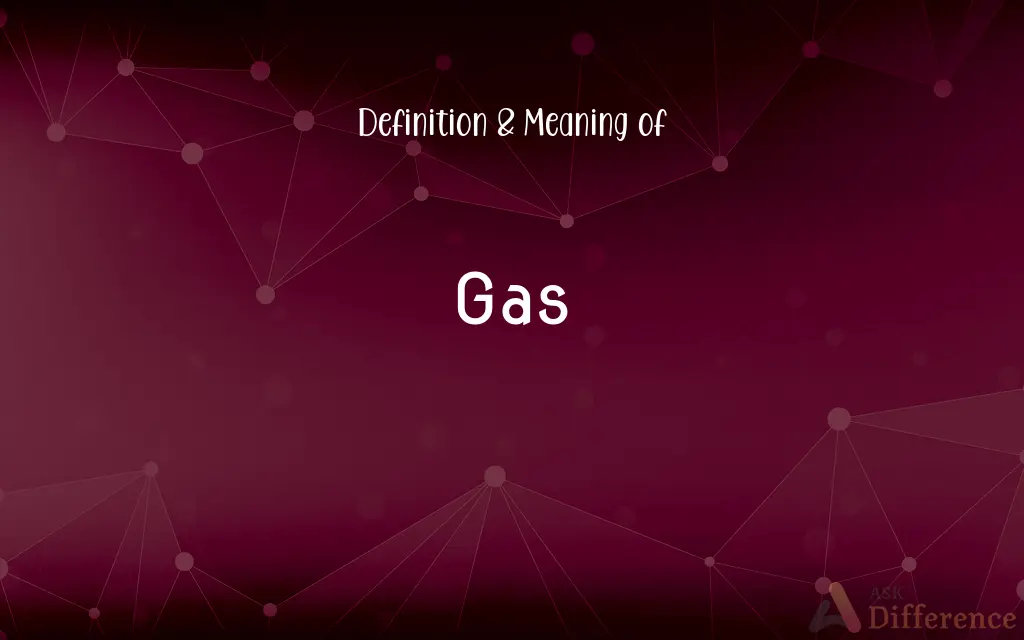 Gas