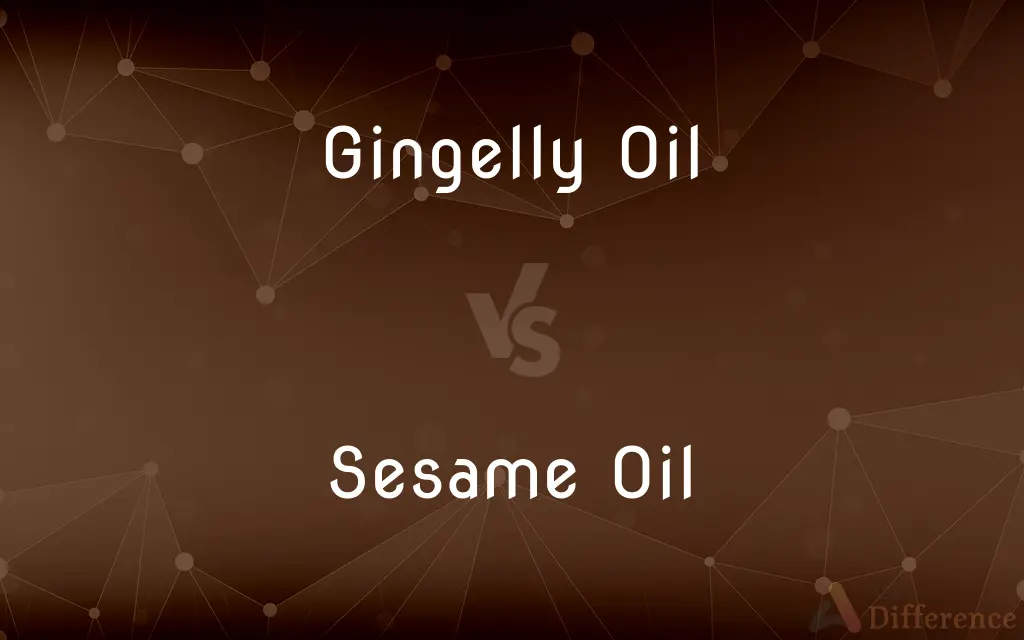 Gingelly Oil vs. Sesame Oil — What's the Difference?