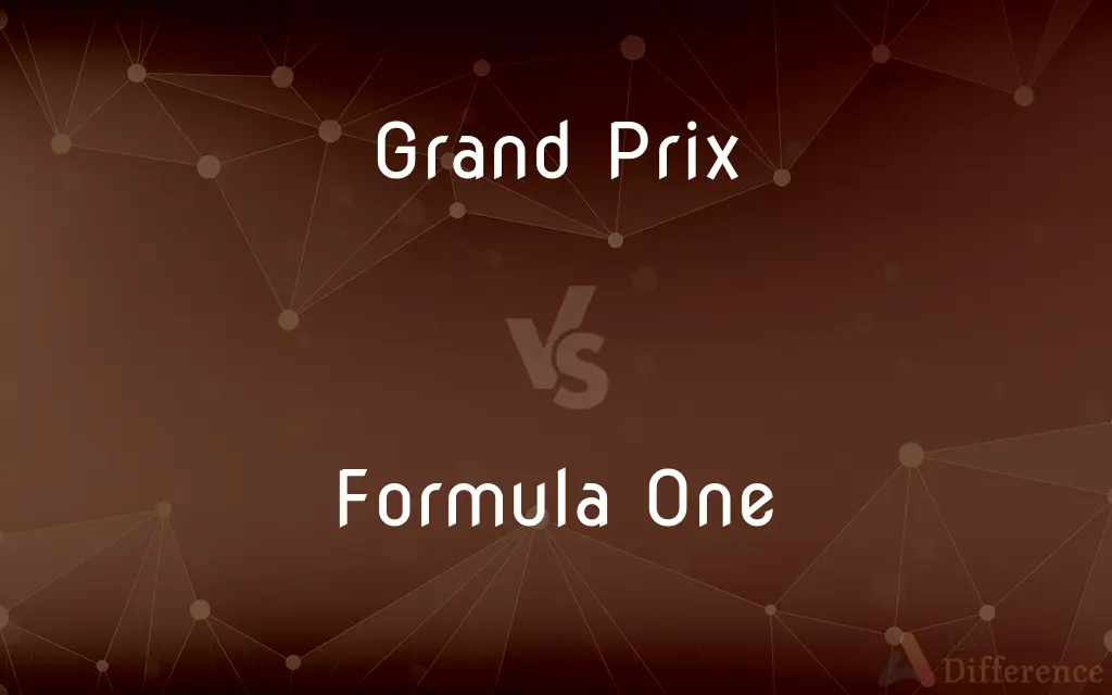 Grand Prix vs. Formula One — What's the Difference?