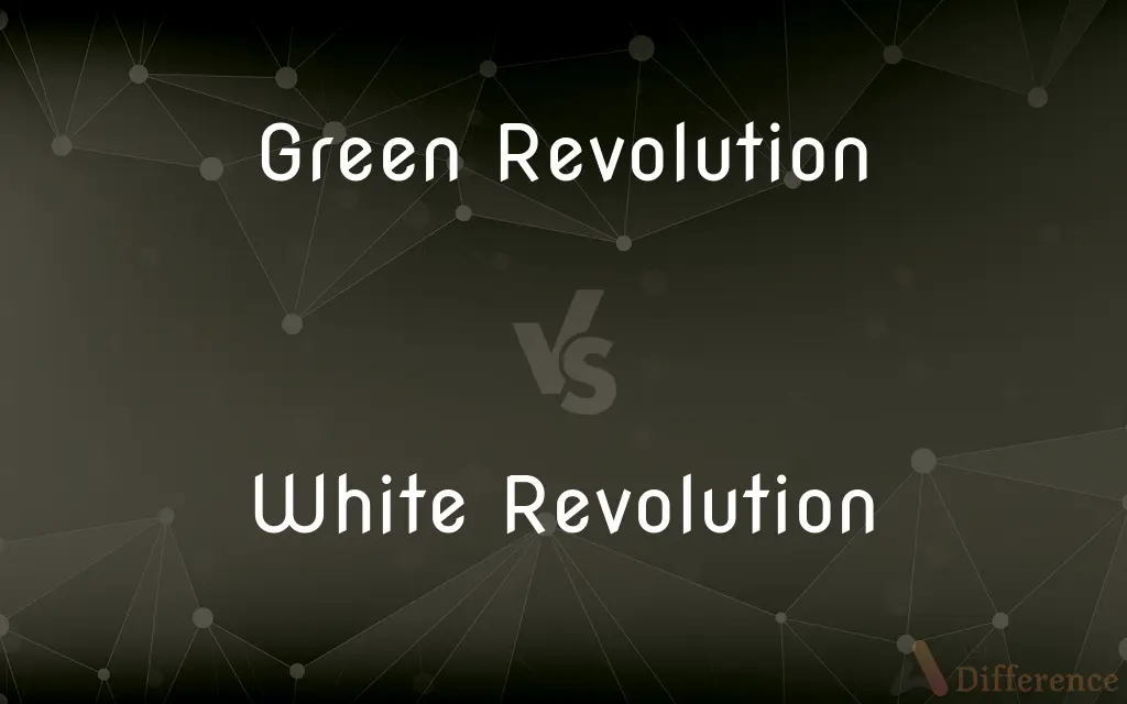 Green Revolution vs. White Revolution — What's the Difference?