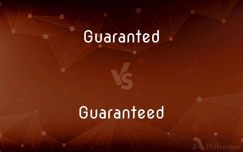 Guaranted vs. Guaranteed — Which is Correct Spelling?