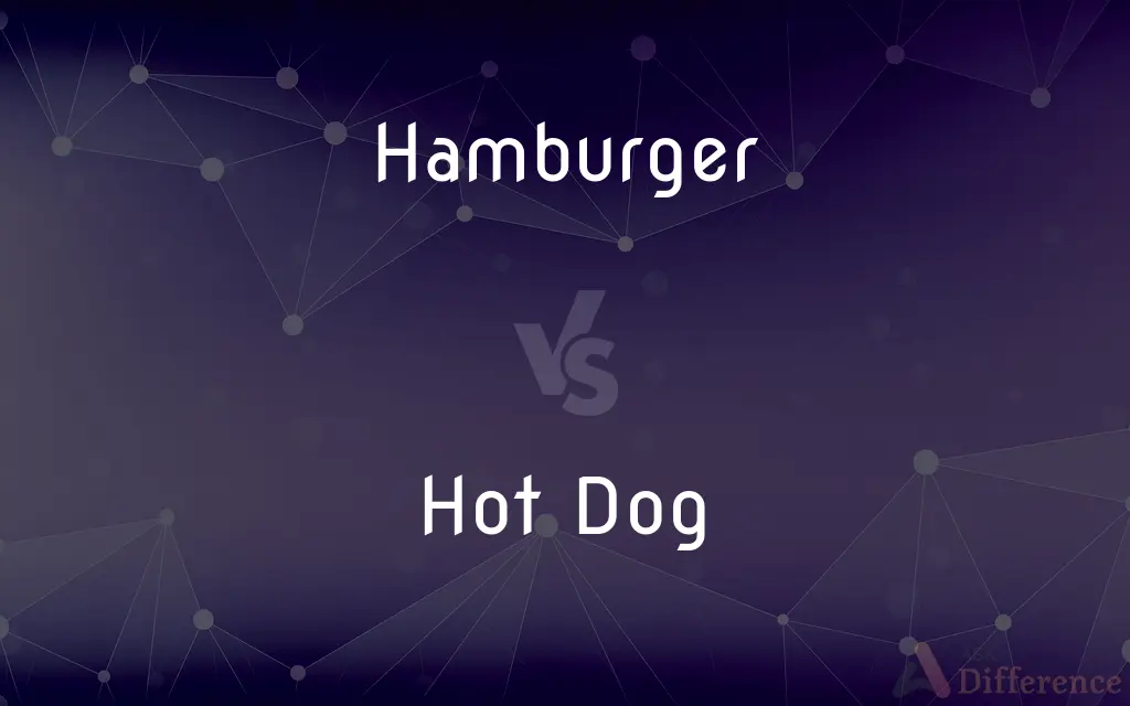 Hamburger vs. Hot Dog — What's the Difference?