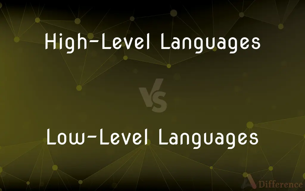 High-Level Languages vs. Low-Level Languages — What's the Difference?