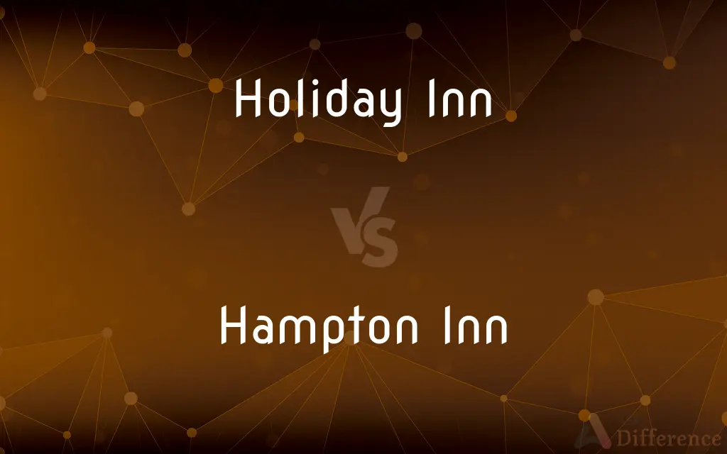 Holiday Inn vs. Hampton Inn — What's the Difference?