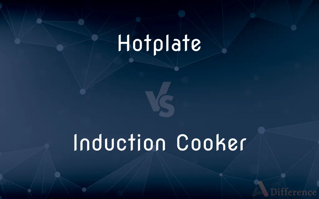 Hotplate vs. Induction Cooker — What’s the Difference?