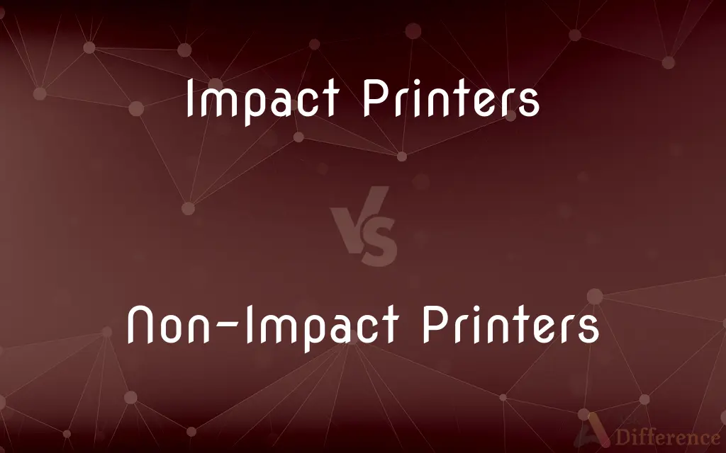 Impact Printers vs. Non-Impact Printers — What's the Difference?