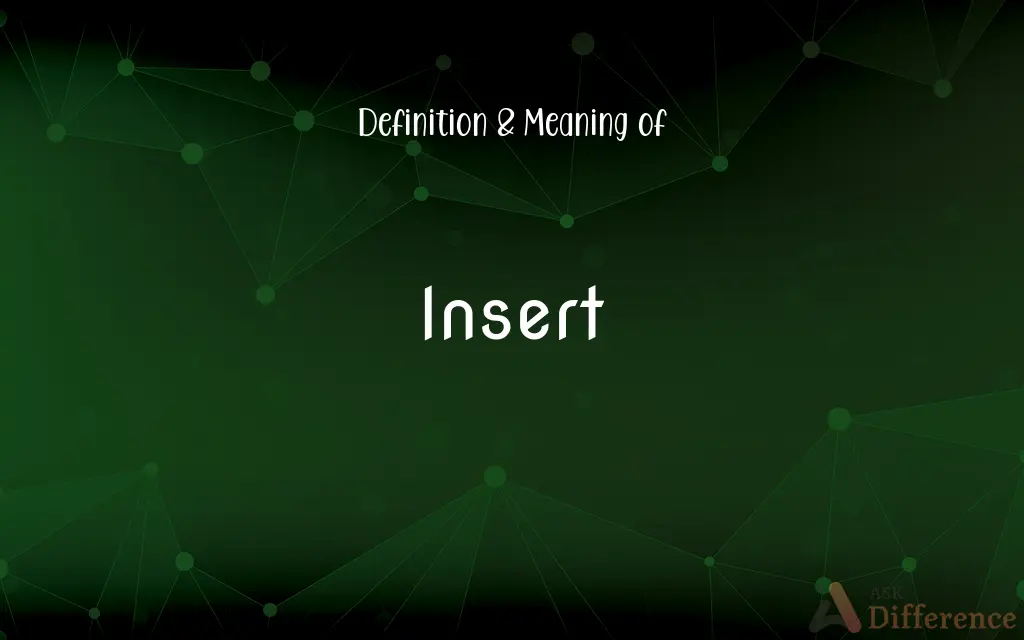 Insert