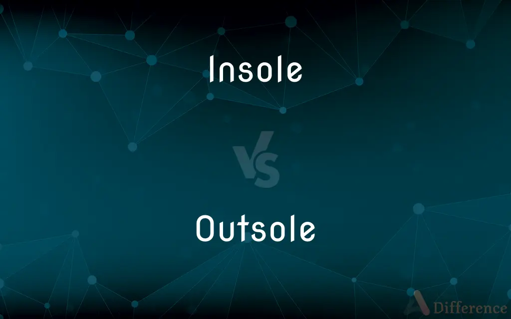 Insole vs. Outsole — What's the Difference?