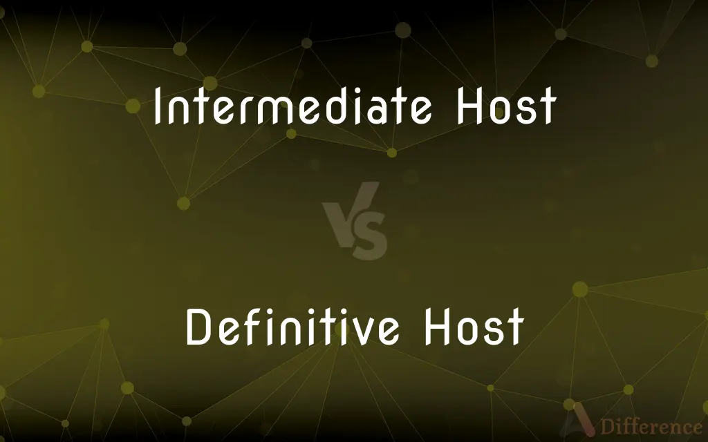 Intermediate Host vs. Definitive Host — What's the Difference?