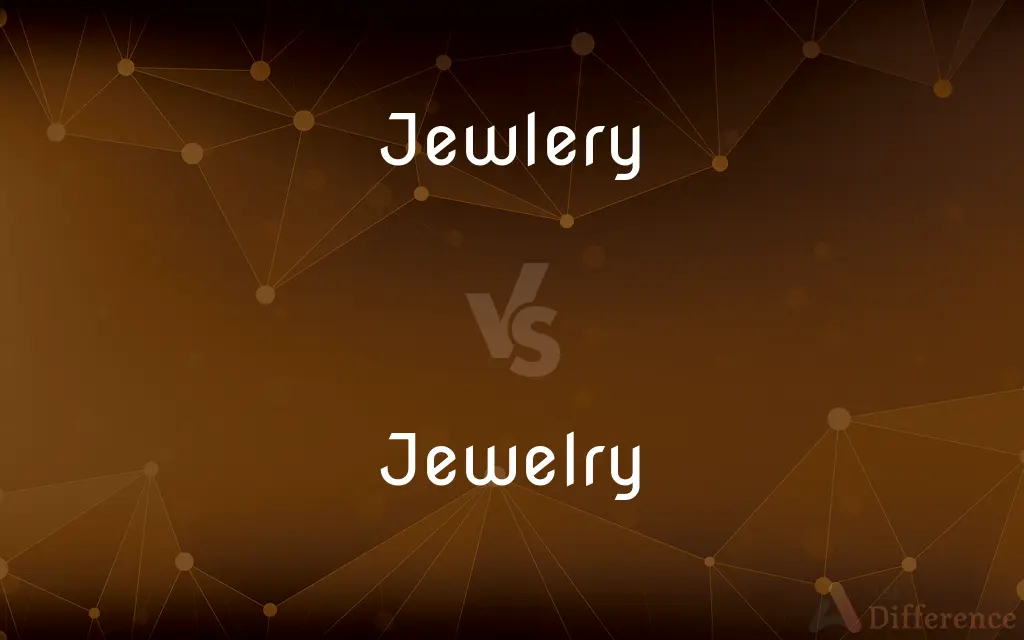 Jewlery vs. Jewelry — Which is Correct Spelling?