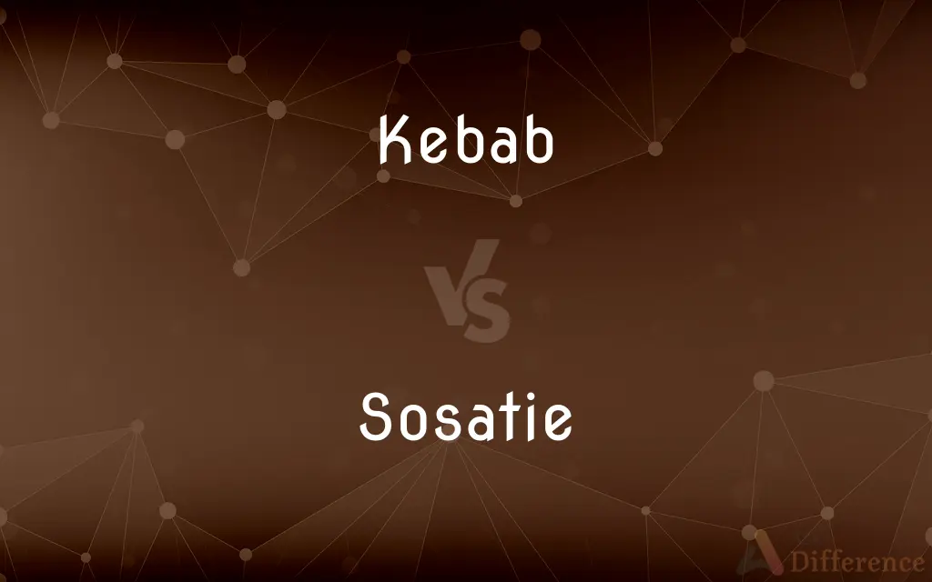 Kebab vs. Sosatie — What's the Difference?