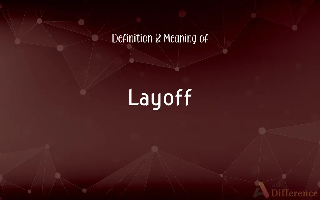 Layoff