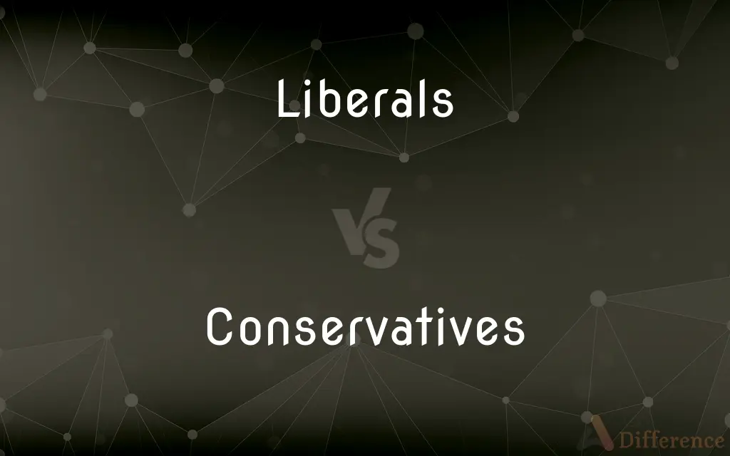 Liberals vs. Conservatives — What's the Difference?