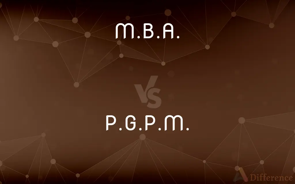 M.B.A. vs. P.G.P.M. — What's the Difference?