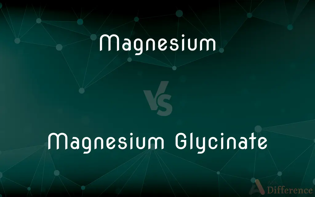 Magnesium vs. Magnesium Glycinate — What's the Difference?