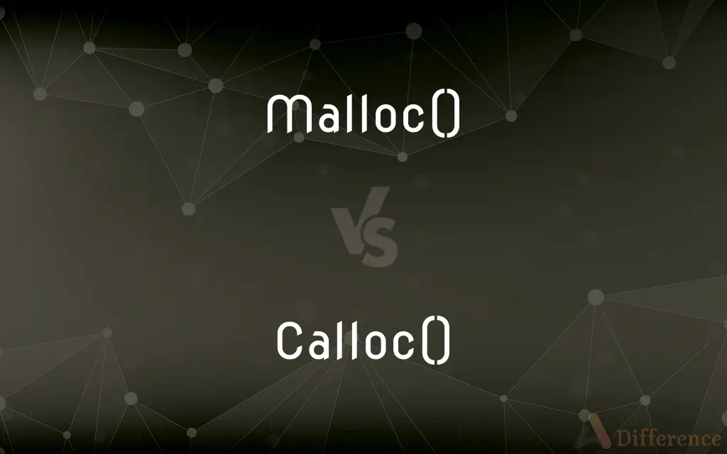 Malloc() vs. Calloc() — What's the Difference?