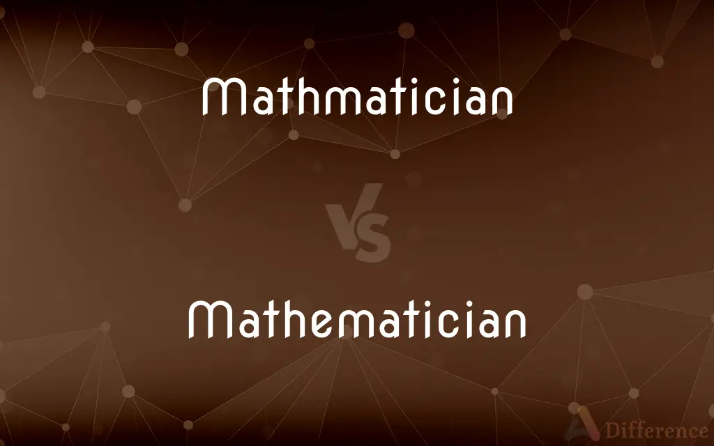 Mathmatician vs. Mathematician — Which is Correct Spelling?