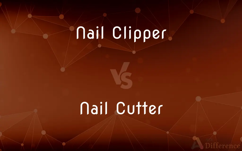 Nail Clipper vs. Nail Cutter — What's the Difference?