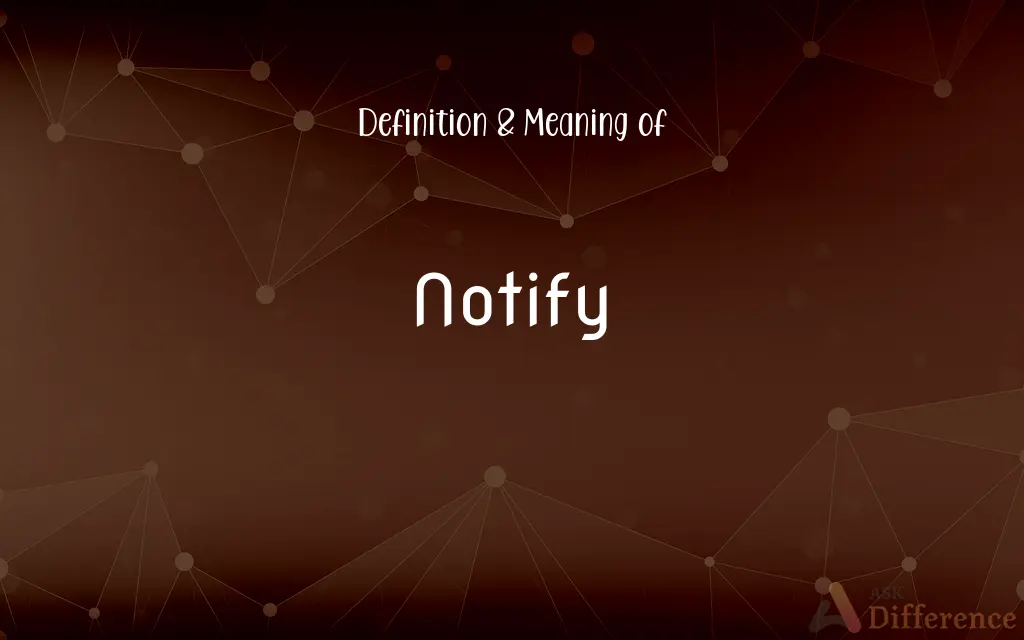 Notify