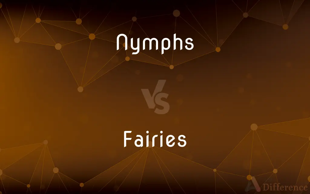 Nymphs vs. Fairies — What’s the Difference?