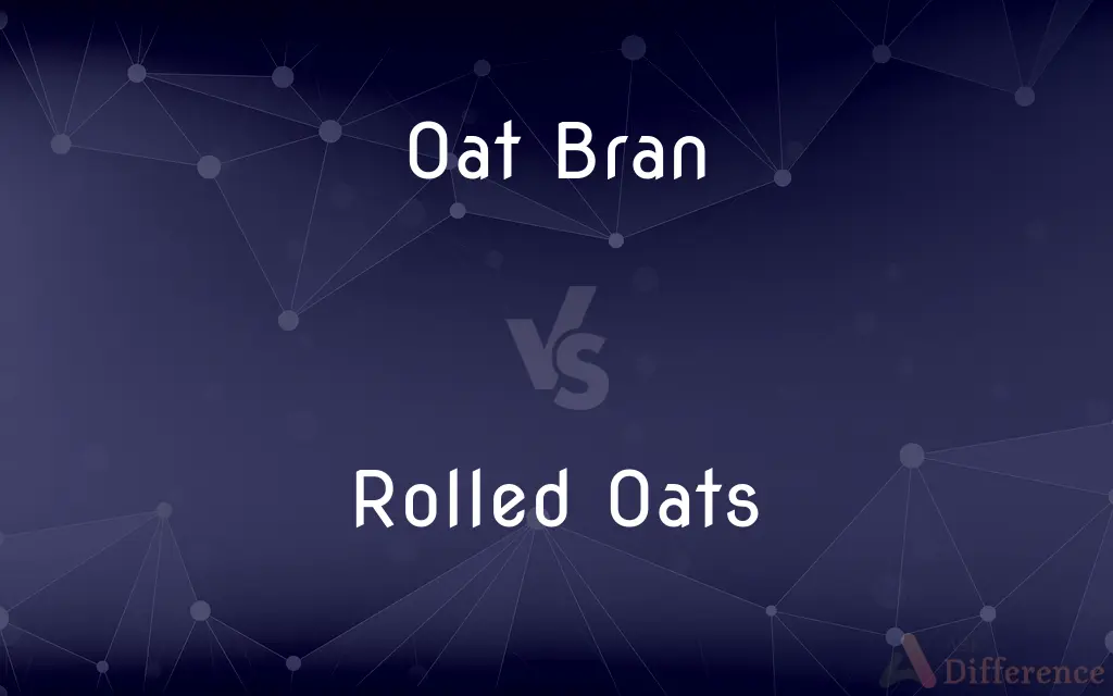 Oat Bran vs. Rolled Oats — What’s the Difference?