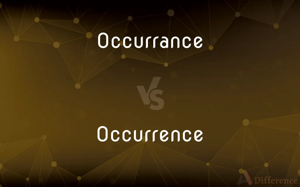 Occurrance vs. Occurrence — Which is Correct Spelling?