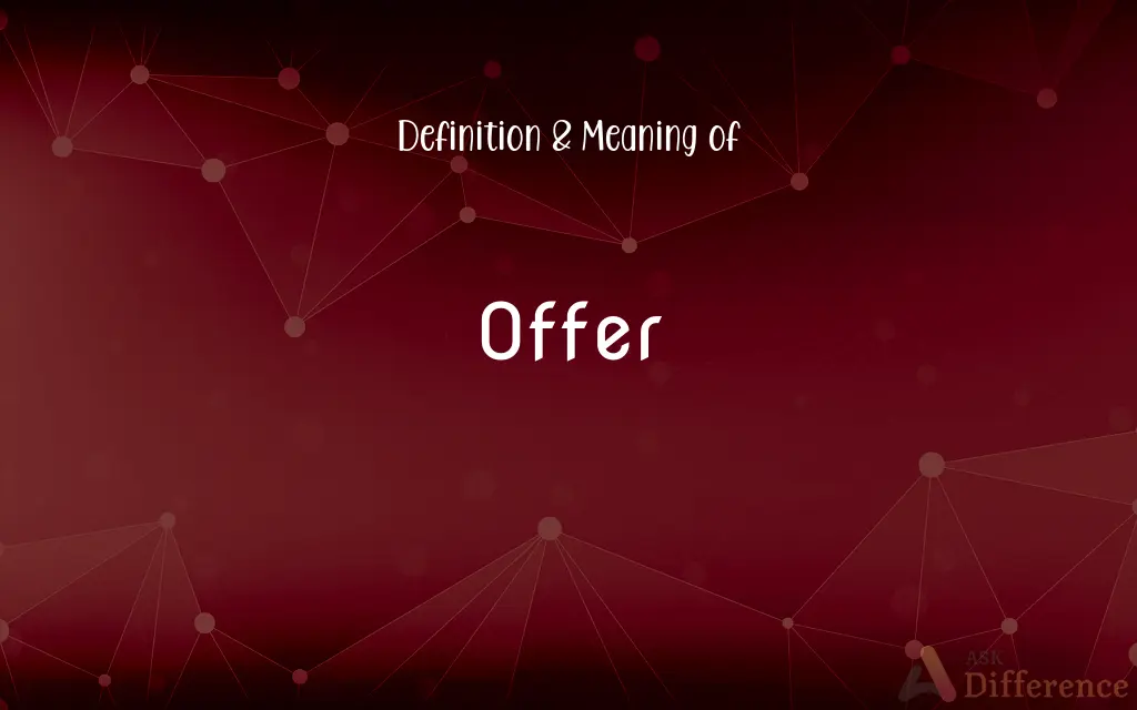 Offer