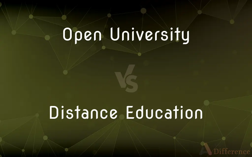 Open University vs. Distance Education — What's the Difference?