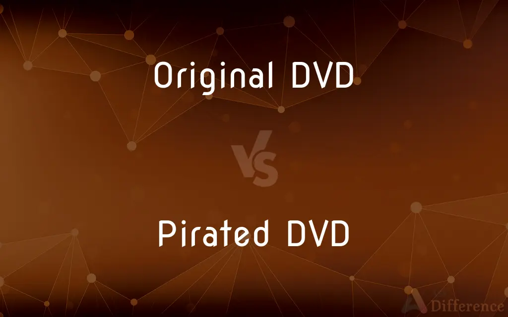 Original DVD vs. Pirated DVD — What’s the Difference?