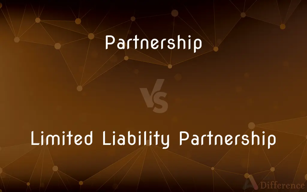 Partnership vs. Limited Liability Partnership — What's the Difference?