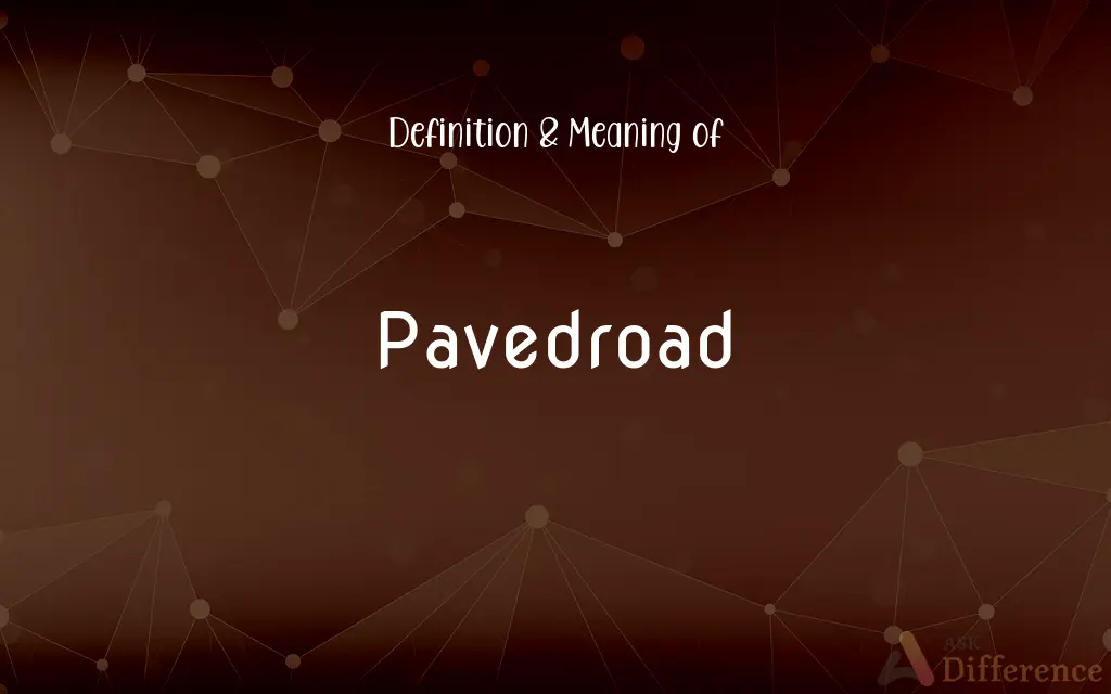 Pavedroad