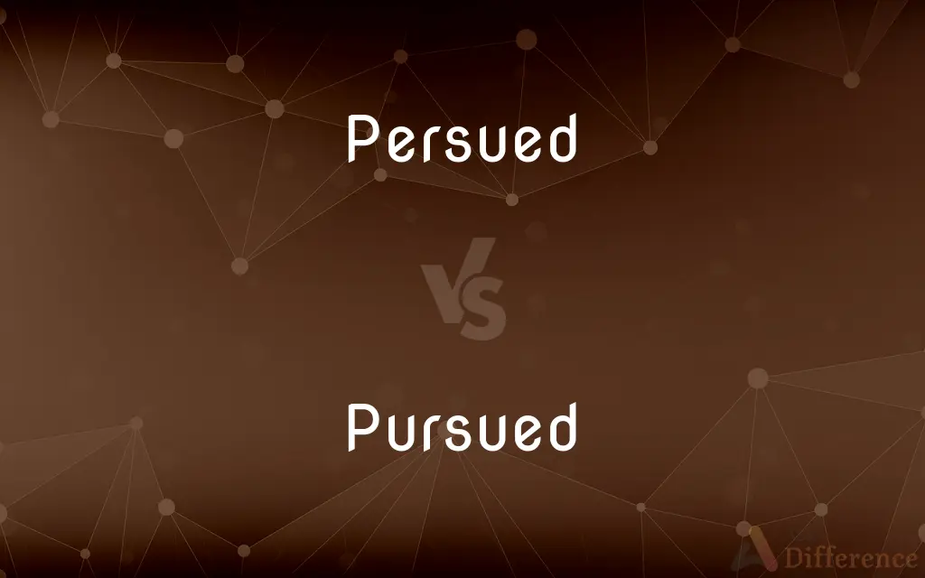 Persued vs. Pursued — Which is Correct Spelling?