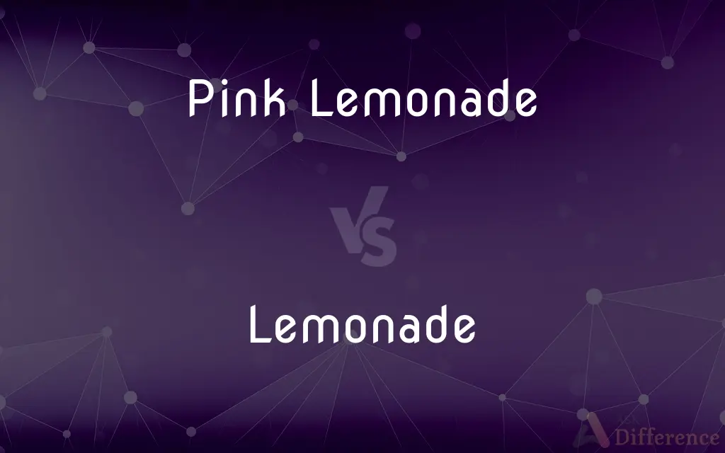 Pink Lemonade vs. Lemonade — What's the Difference?