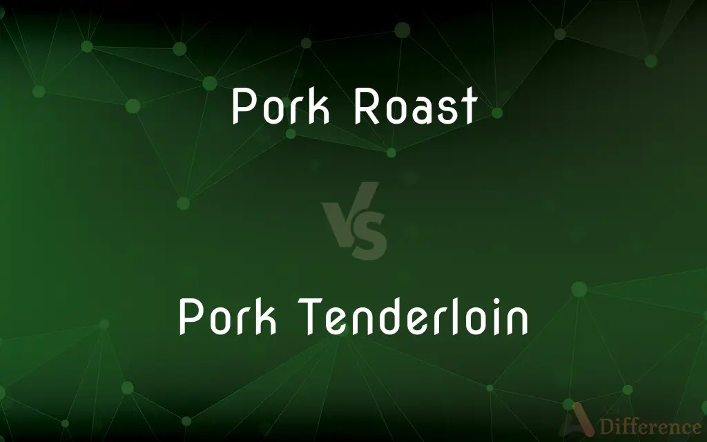 Pork Roast vs. Pork Tenderloin — What's the Difference?