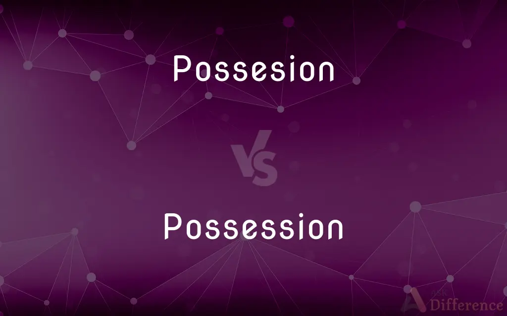 Possesion vs. Possession — Which is Correct Spelling?
