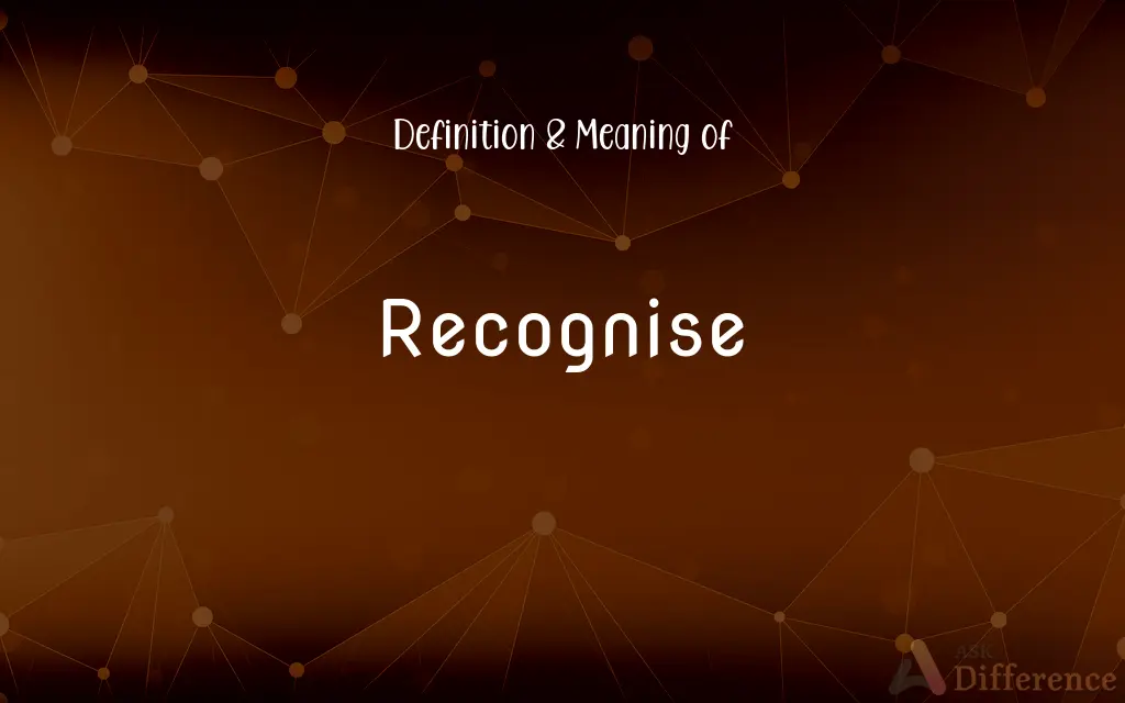 Recognise