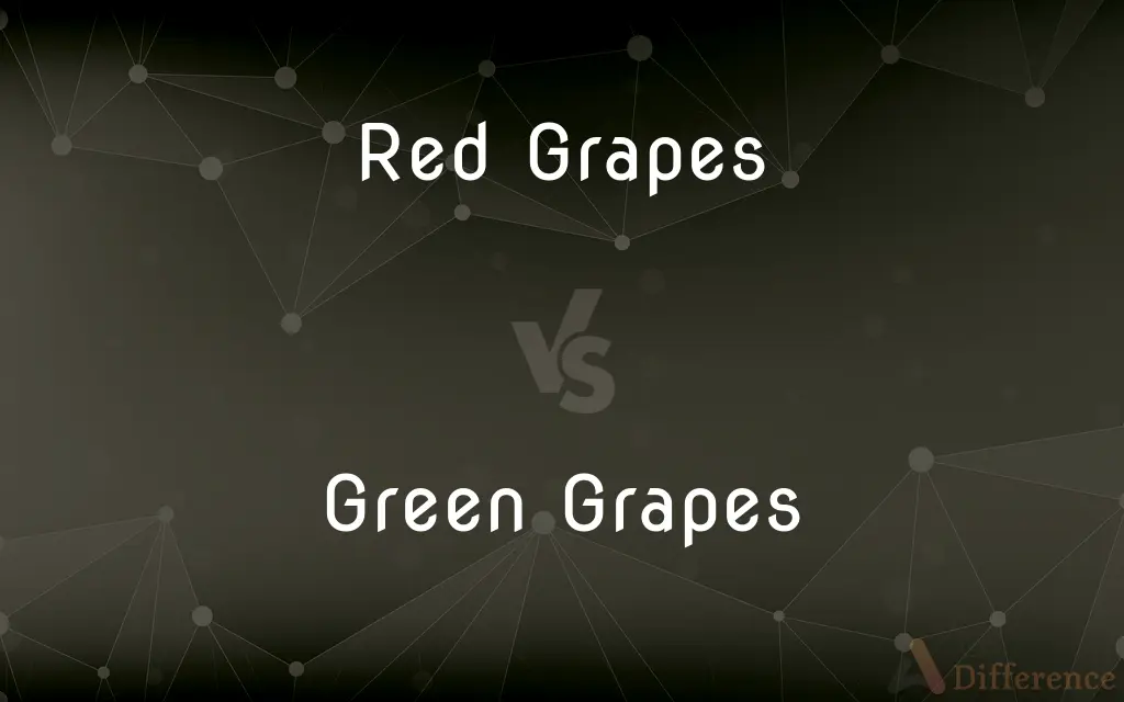 Red Grapes vs. Green Grapes — What's the Difference?