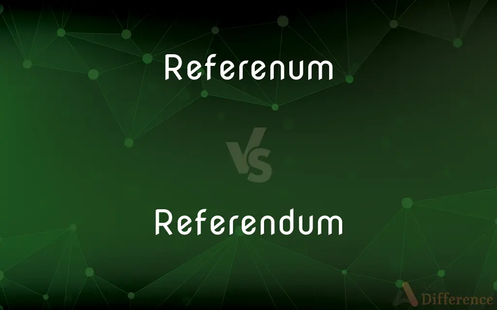 Referenum vs. Referendum — Which is Correct Spelling?