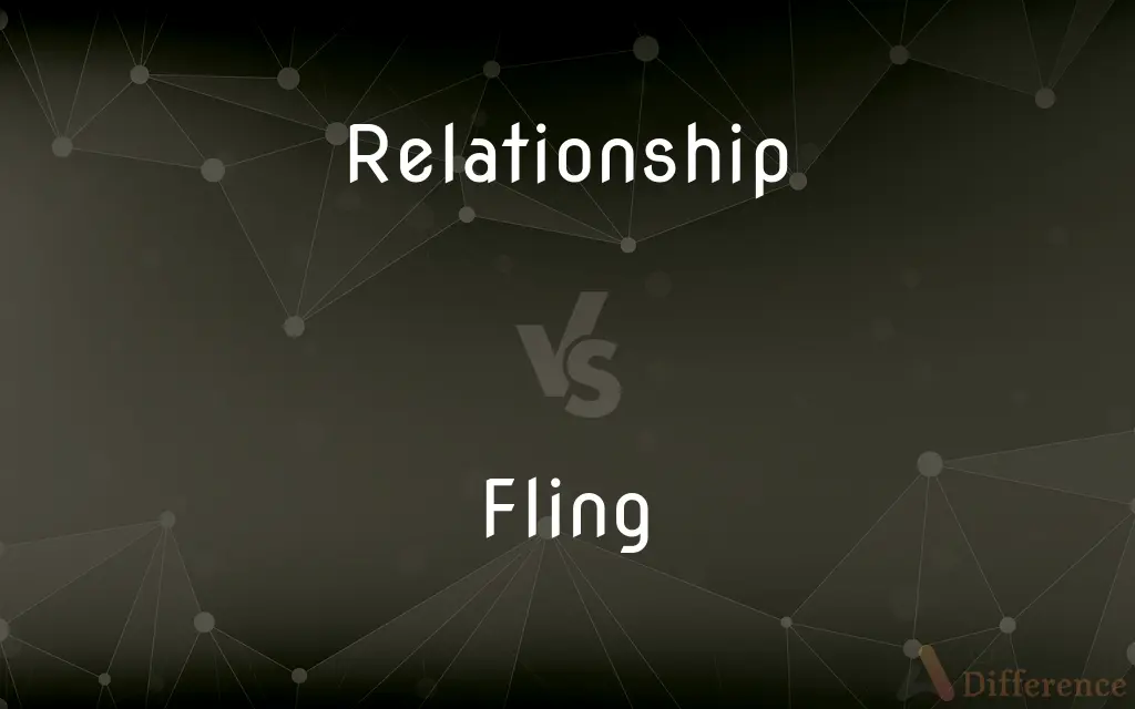 Relationship Vs Fling What s The Difference 