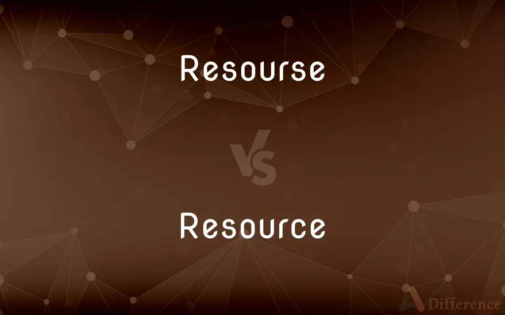 Resourse vs. Resource — Which is Correct Spelling?