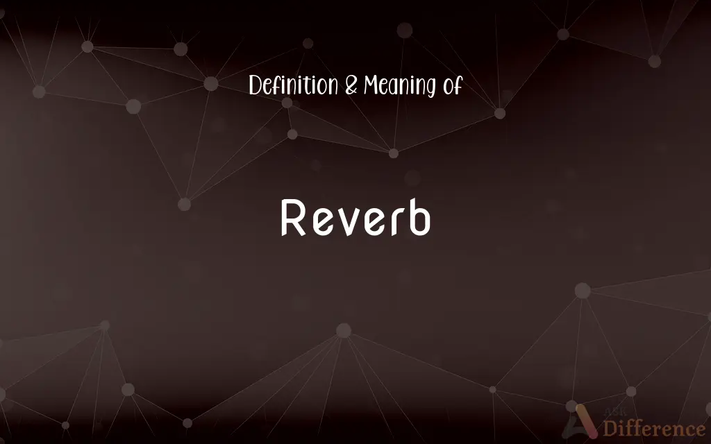 Reverb