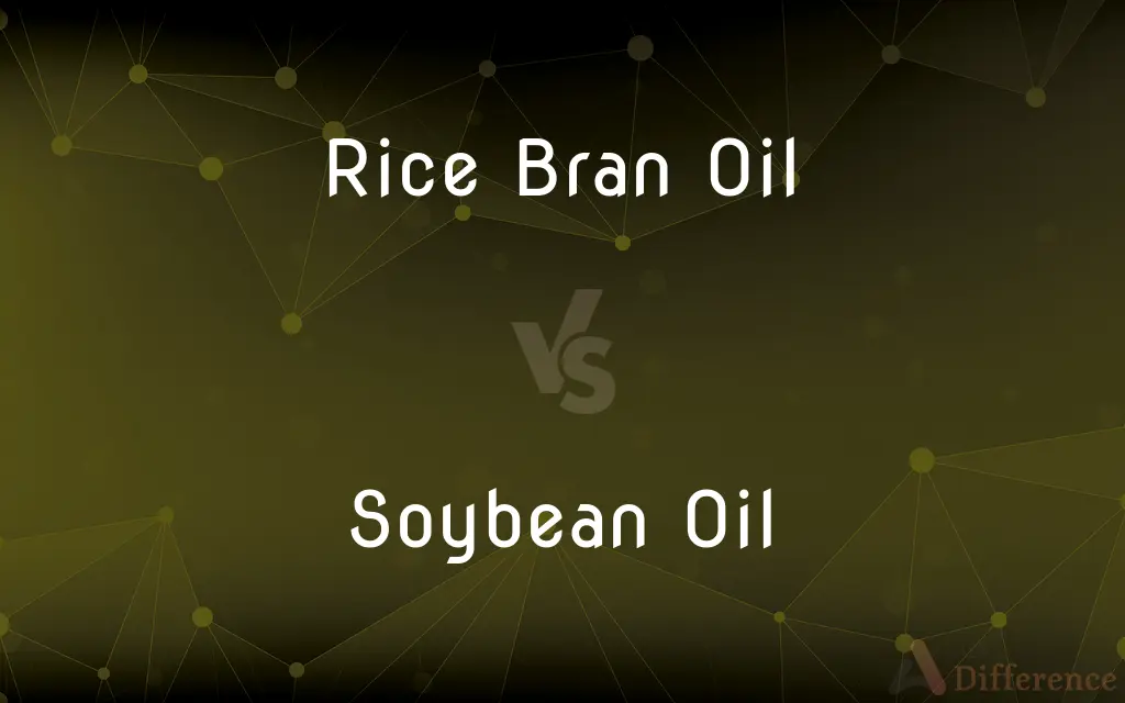 Rice Bran Oil vs. Soybean Oil — What's the Difference?