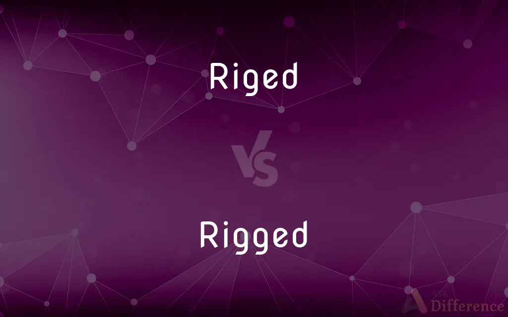 Riged vs. Rigged — Which is Correct Spelling?