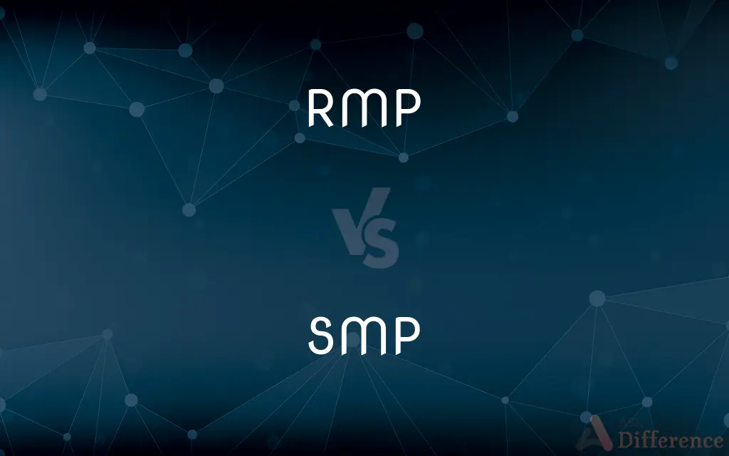 RMP vs. SMP — What's the Difference?