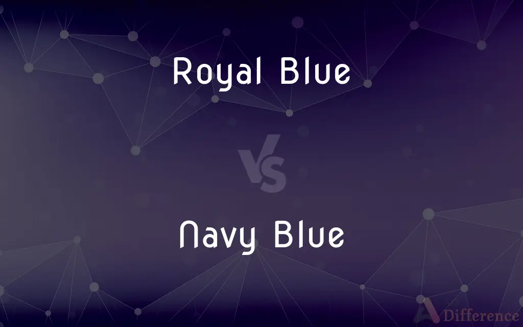 Royal Blue vs. Navy Blue — What's the Difference?