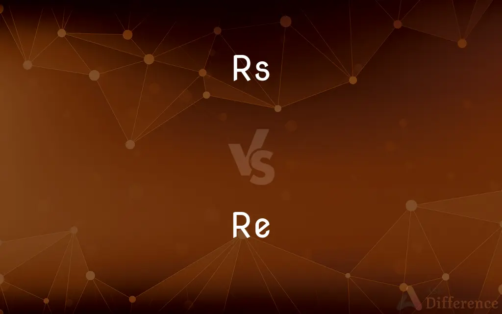 Rs vs. Re — What's the Difference?