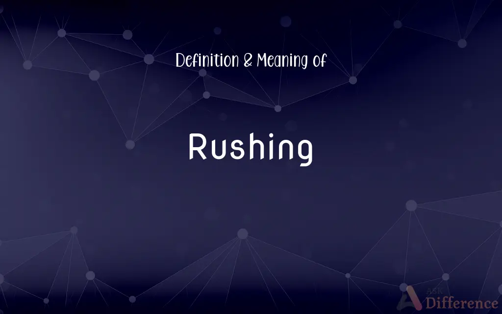 Rushing