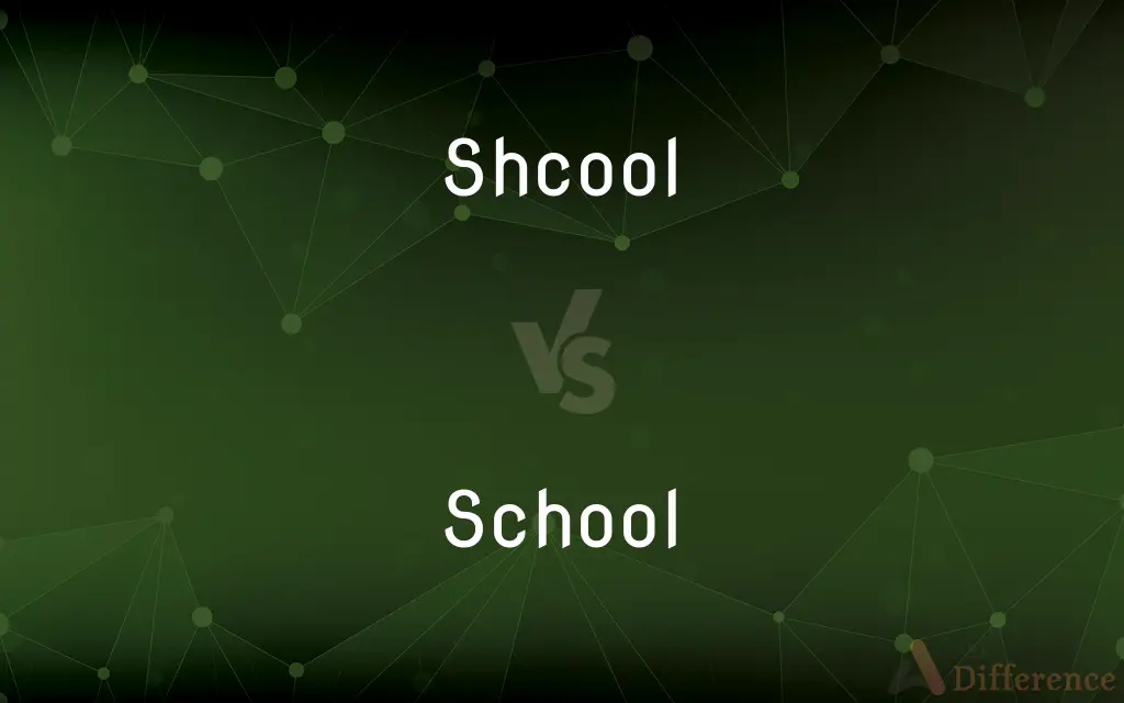 Shcool vs. School — Which is Correct Spelling?